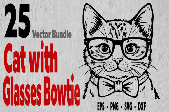 25 Cat Bundle, Cat with Glasses Bowtie