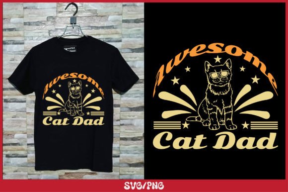 Awesome Cat Dad T Shirt Design