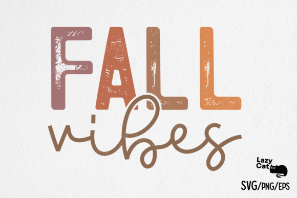 Fall Vibes Autumn SVG PNG