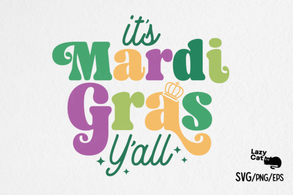 Mardi Gras Y’all SVG PNG EPS