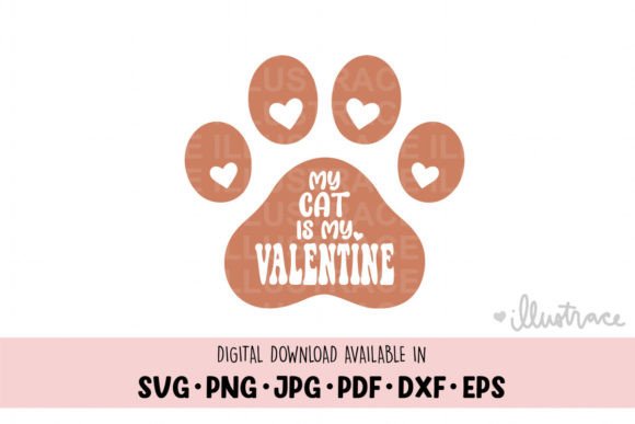 My Cat Is My Valentine Galentine’s Day