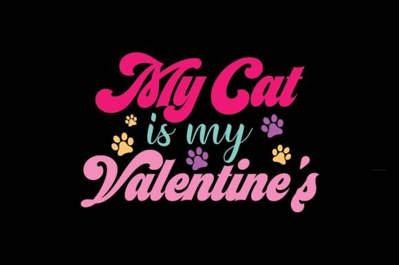 My Cat is My Valentine s